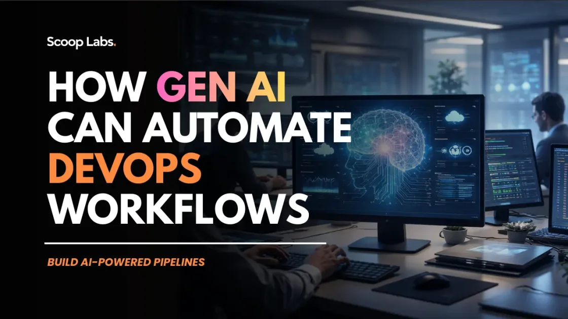 How Gen AI Can Automate DevOps Workflows