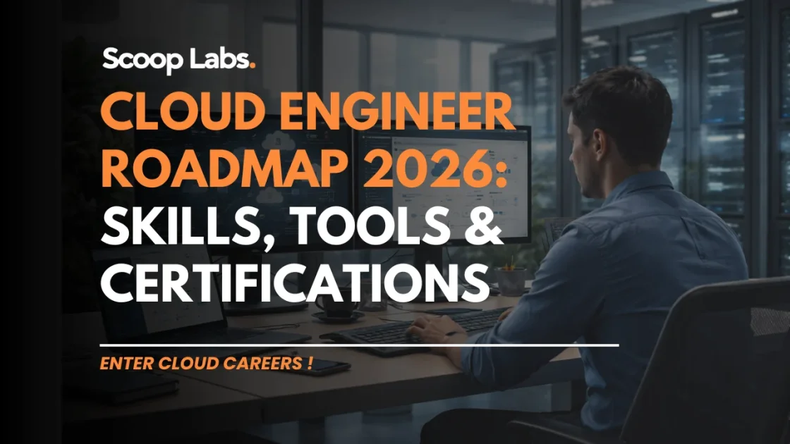Cloud Engineer Roadmap 2026: Essential Skills, Tools & Certifications