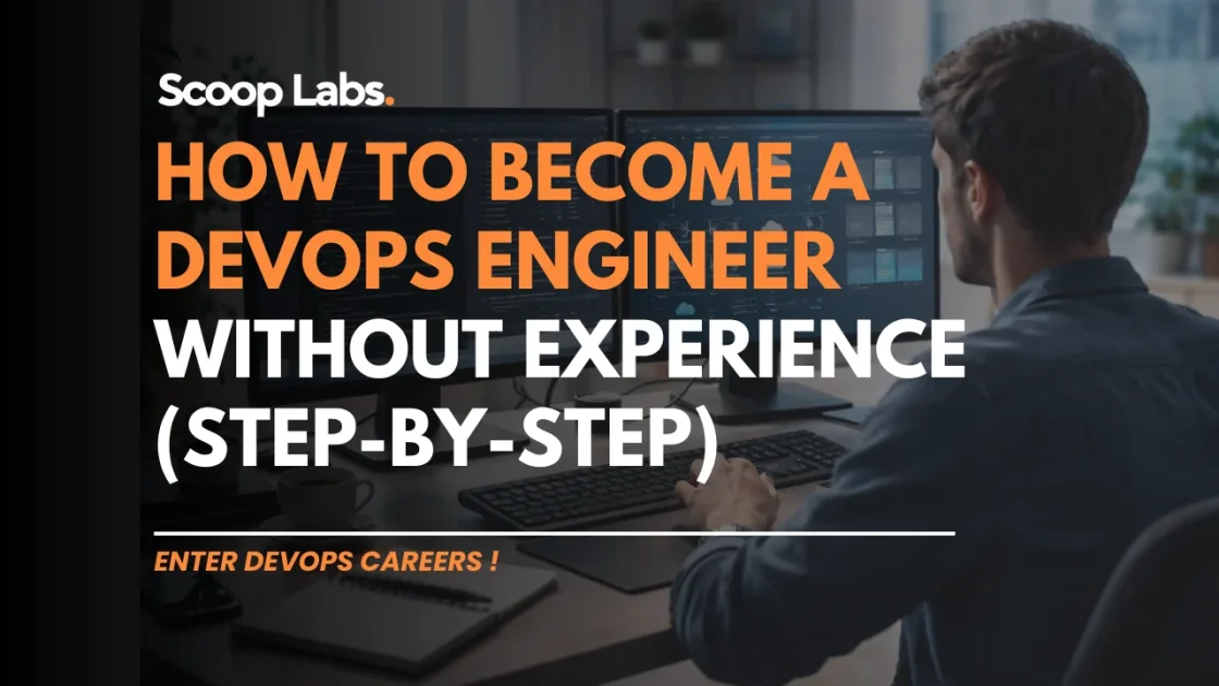 How to Become a DevOps Engineer Without Experience: The 2026 Roadmap