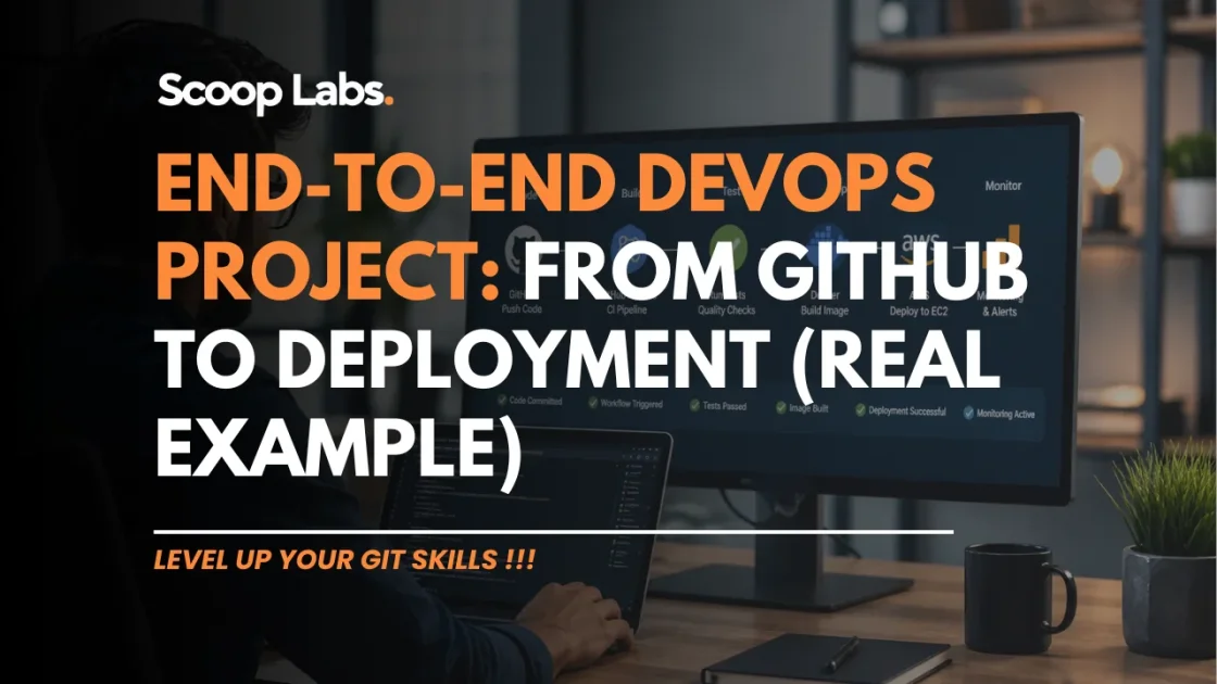 End-to-End DevOps Project: From GitHub to Deployment (Real Example)