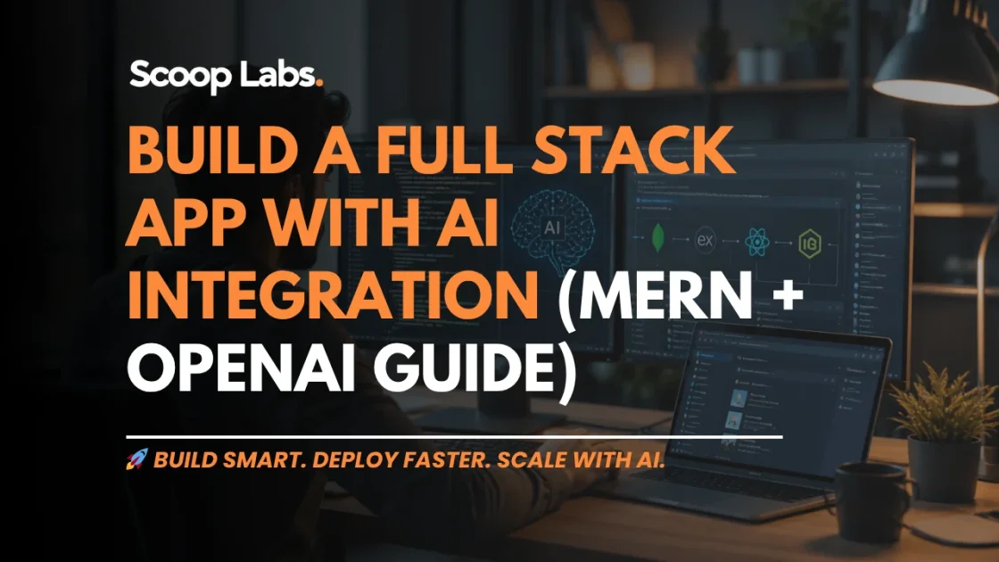 Build a Full Stack App with AI Integration (MERN + OpenAI Guide)
