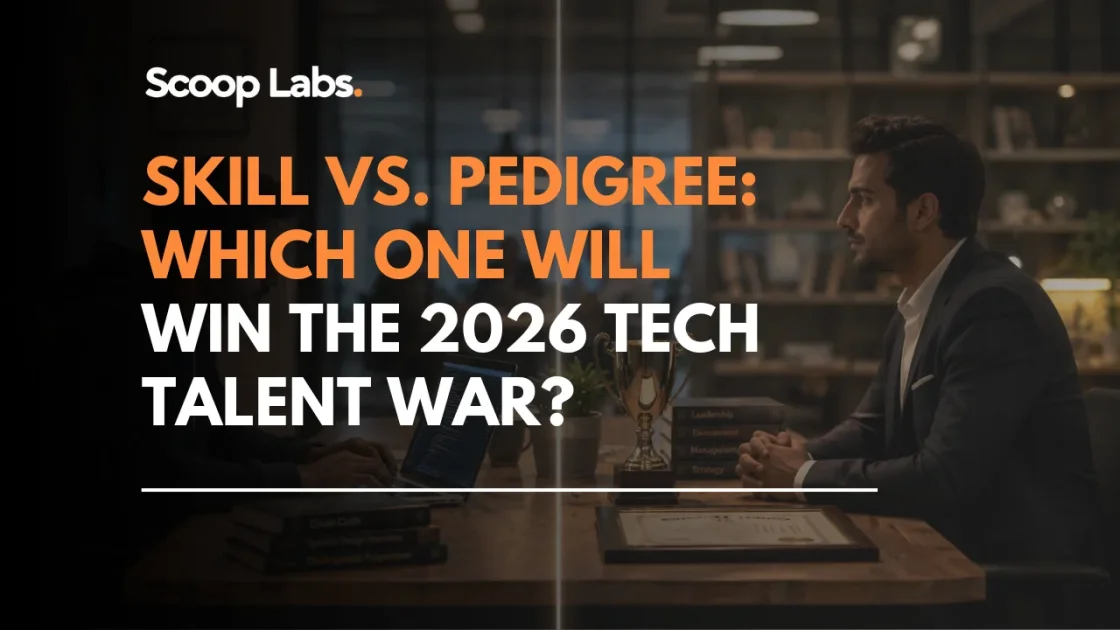 Skill vs. Pedigree: Which One Will Win the 2026 Tech Talent War?