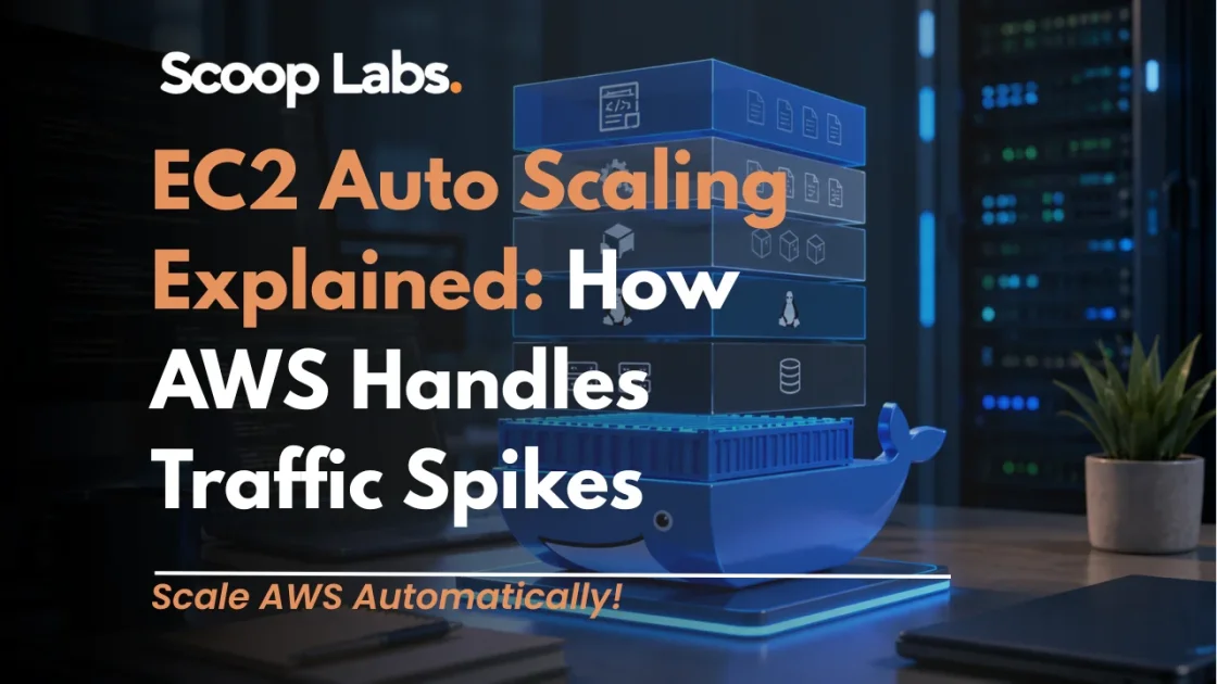 EC2 Auto Scaling Explained: How AWS Handles Traffic Spikes