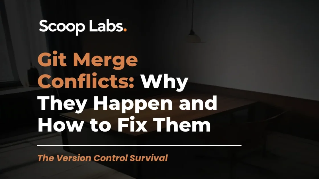 Git Merge Conflicts: Why They Happen and How to Fix Them