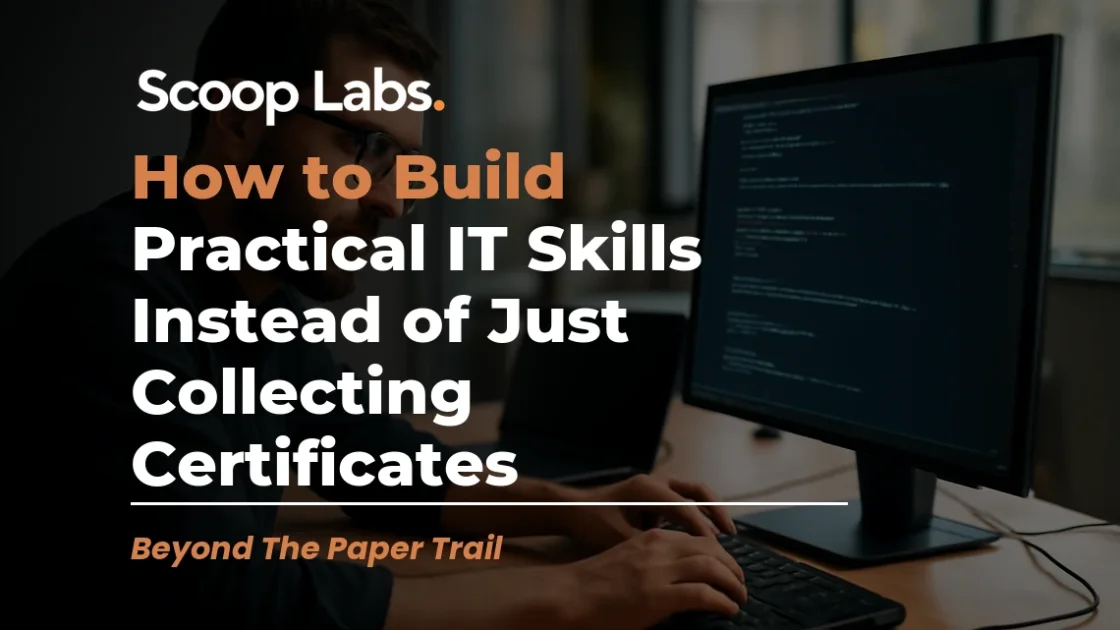 How to Build Practical IT Skills Instead of Just Collecting Certificates