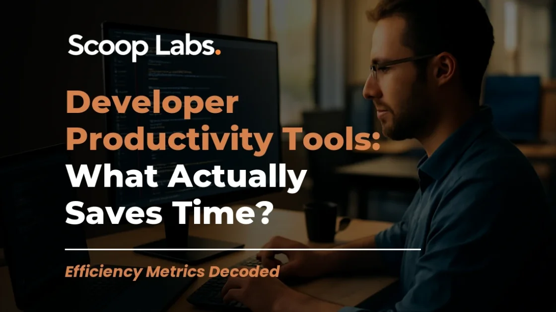 Developer Productivity Tools: What Actually Saves Time?